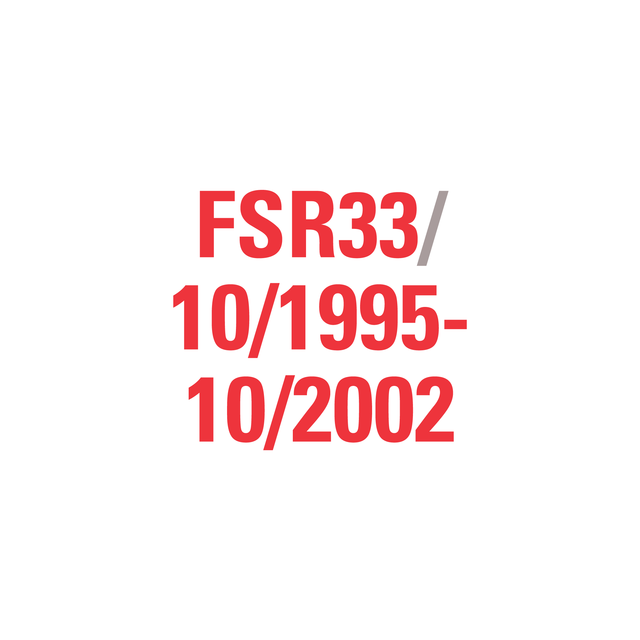 FSR33 10/1995-10/2002